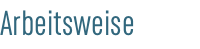 Arbeitsweise